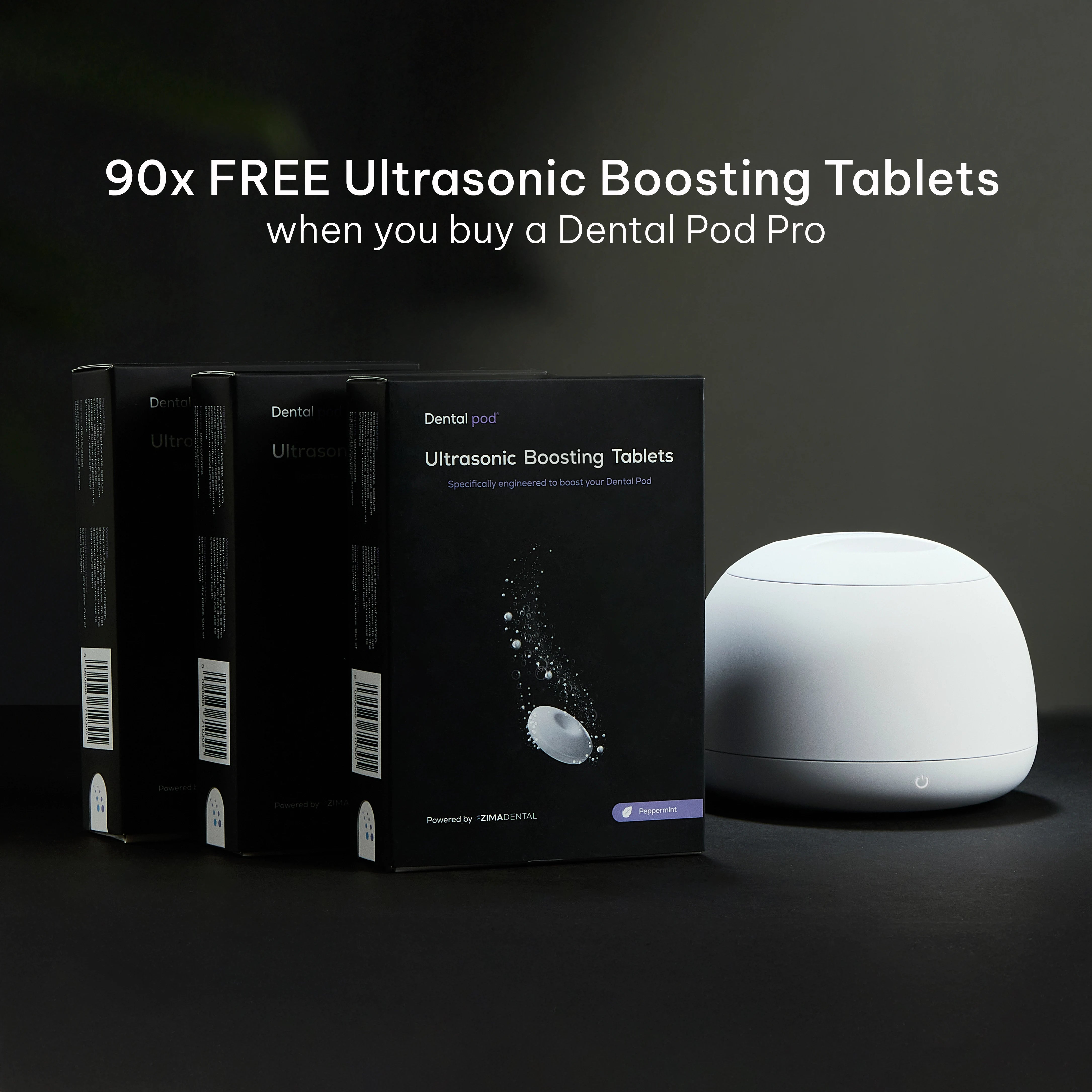 Dental Pod Pro + 90 free Tablets